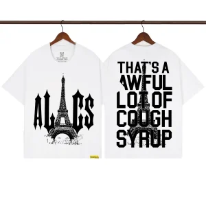That’s A Awful Lot Of Cough Syrup Paris Eiffel Tower Graphic T-Shirt Color White